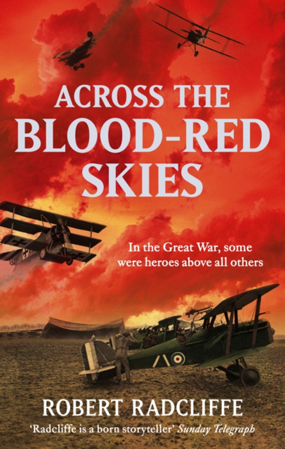 Across The Blood-Red Skies (e-bog) af Radcliffe, Robert