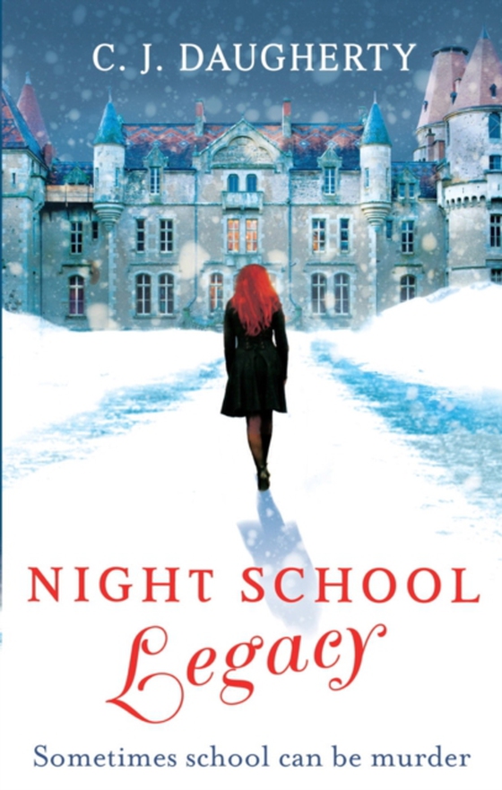 Night School: Legacy (e-bog) af Daugherty, C. J.