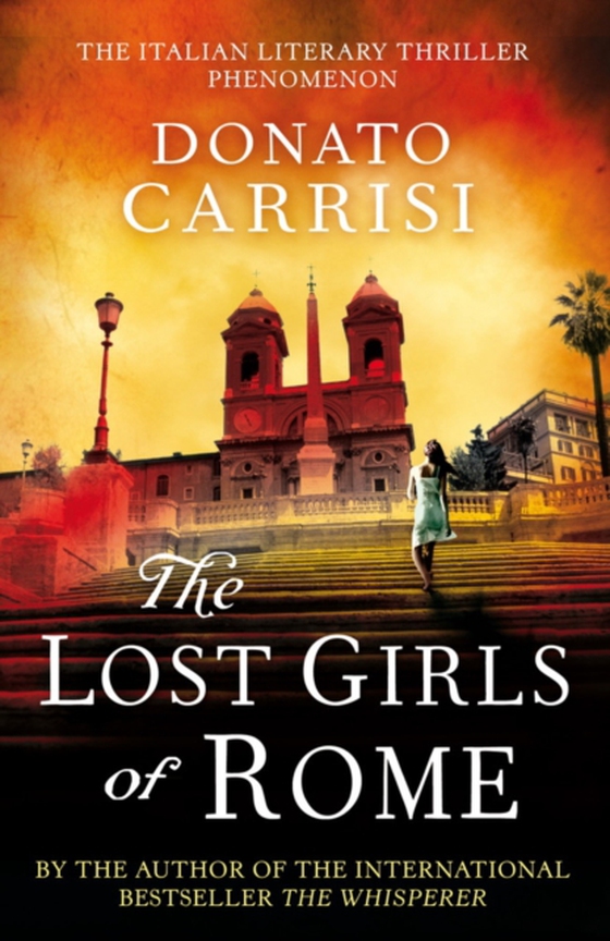 Lost Girls of Rome (e-bog) af Carrisi, Donato