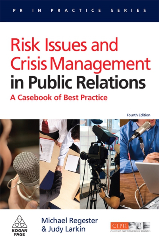 Risk Issues and Crisis Management in Public Relations (e-bog) af Larkin, Judy