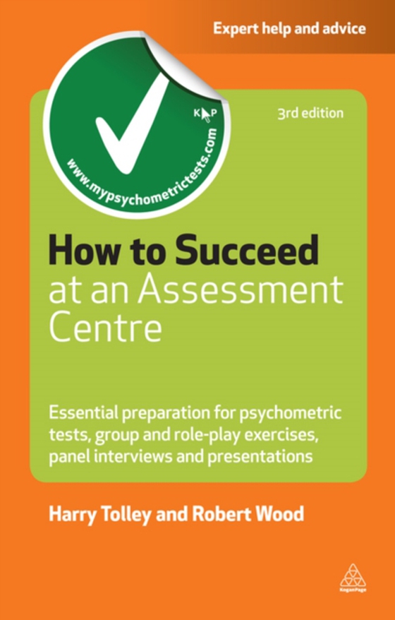 How to Succeed at an Assessment Centre (e-bog) af Wood, Robert