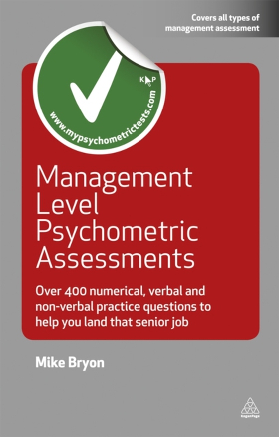 Management Level Psychometric Assessments (e-bog) af Bryon, Mike