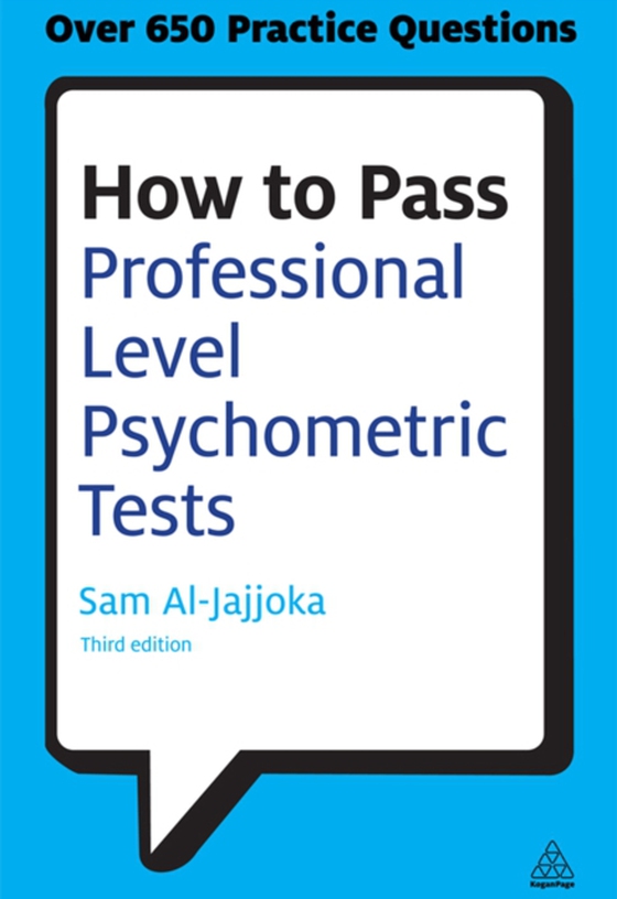 How to Pass Professional Level Psychometric Tests (e-bog) af Al-Jajjoka, Sam