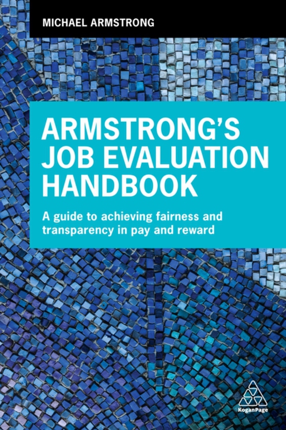 Armstrong's Job Evaluation Handbook (e-bog) af Armstrong, Michael
