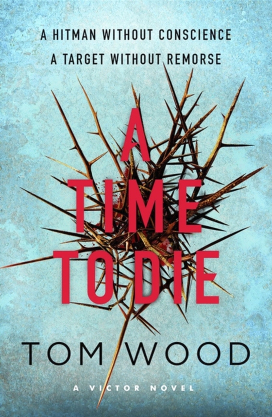 Time to Die (e-bog) af Wood, Tom
