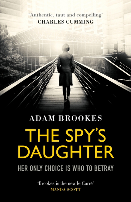 Spy's Daughter (e-bog) af Brookes, Adam