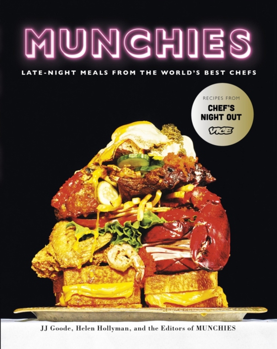 Munchies (e-bog) af MUNCHIES, The Editors of