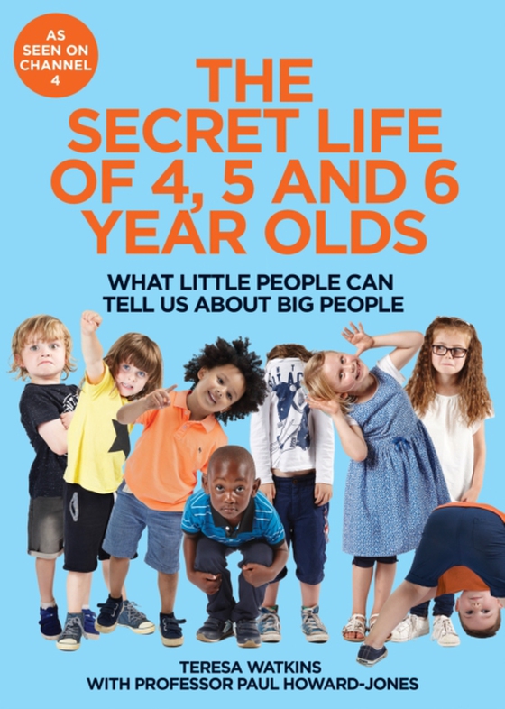 Secret Life of 4, 5 and 6 Year Olds (e-bog) af Watkins, Teresa