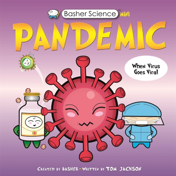 Basher Science Mini: Pandemic (e-bog) af Jackson, Tom