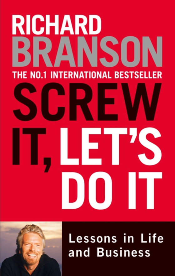 Screw It, Let's Do It (e-bog) af Branson, Sir Richard