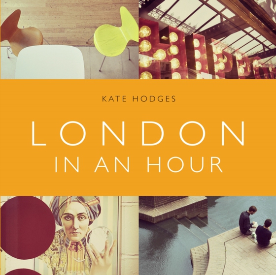 London in an Hour (e-bog) af Hodges, Kate
