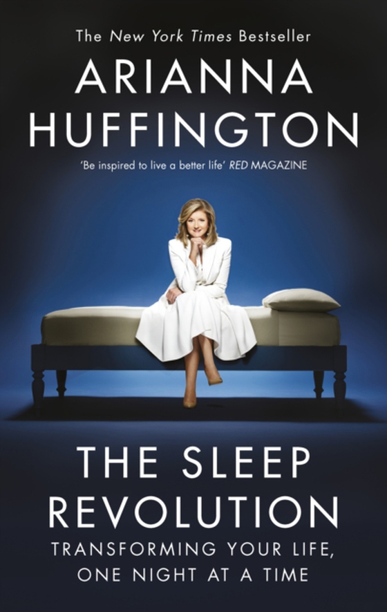 Sleep Revolution (e-bog) af Huffington, Arianna