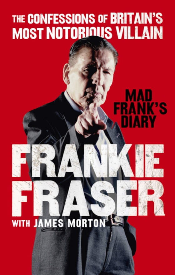 Mad Frank's Diary (e-bog) af Morton, James