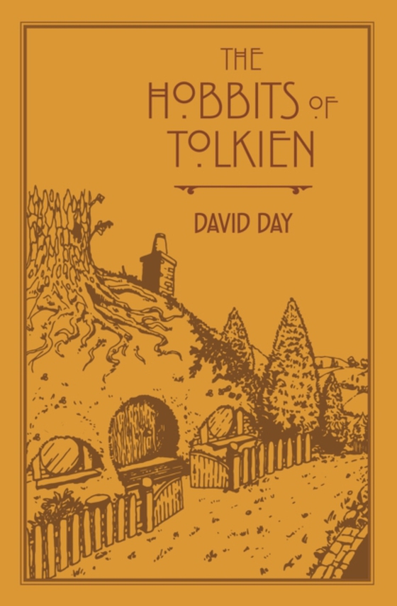 Hobbits of Tolkien (e-bog) af Day, David