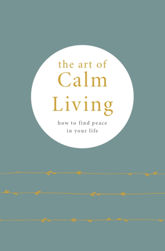 Art of Calm Living