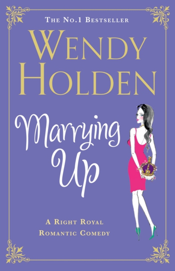 Marrying Up (e-bog) af Holden, Wendy