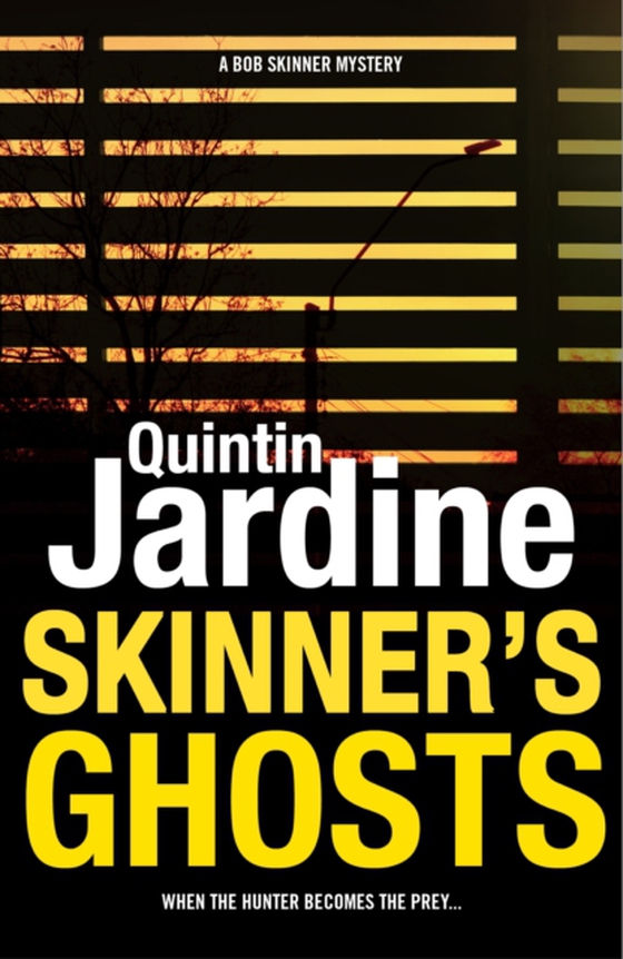 Skinner's Ghosts (Bob Skinner series, Book 7)