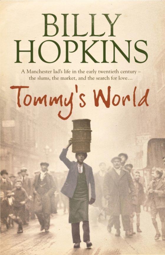 Tommy's World (The Hopkins Family Saga, Book 3) (e-bog) af Hopkins, Billy