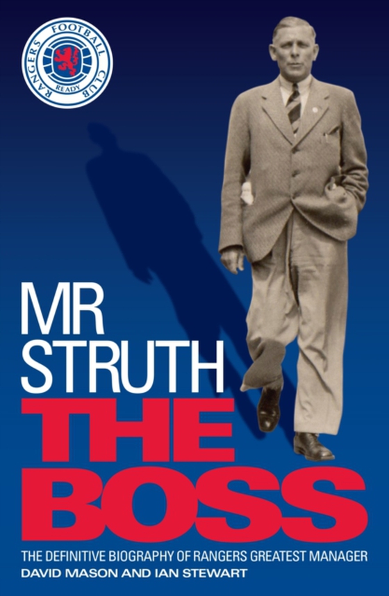 Mr Struth: The Boss (e-bog) af Stewart, Ian