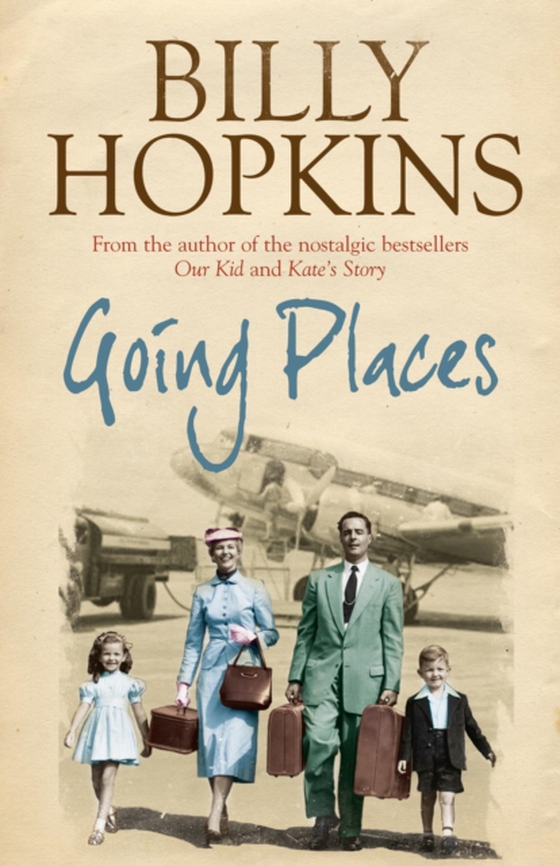 Going Places (The Hopkins Family Saga, Book 5) (e-bog) af Hopkins, Billy