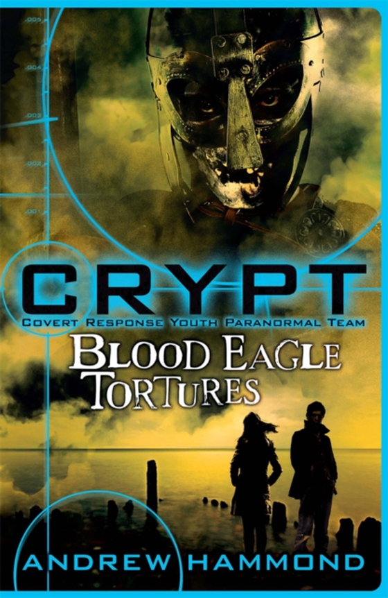 CRYPT: Blood Eagle Tortures (e-bog) af Hammond, Andrew