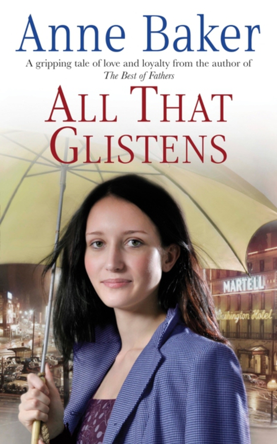 All That Glistens (e-bog) af Baker, Anne