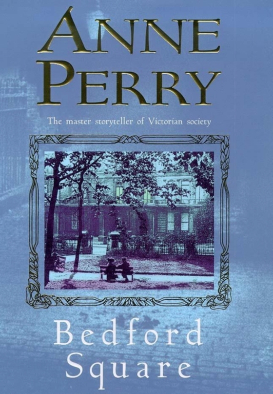 Bedford Square (Thomas Pitt Mystery, Book 19) (e-bog) af Perry, Anne