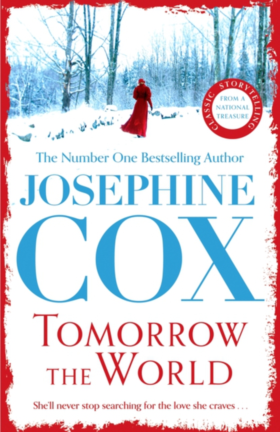 Tomorrow the World (e-bog) af Cox, Josephine