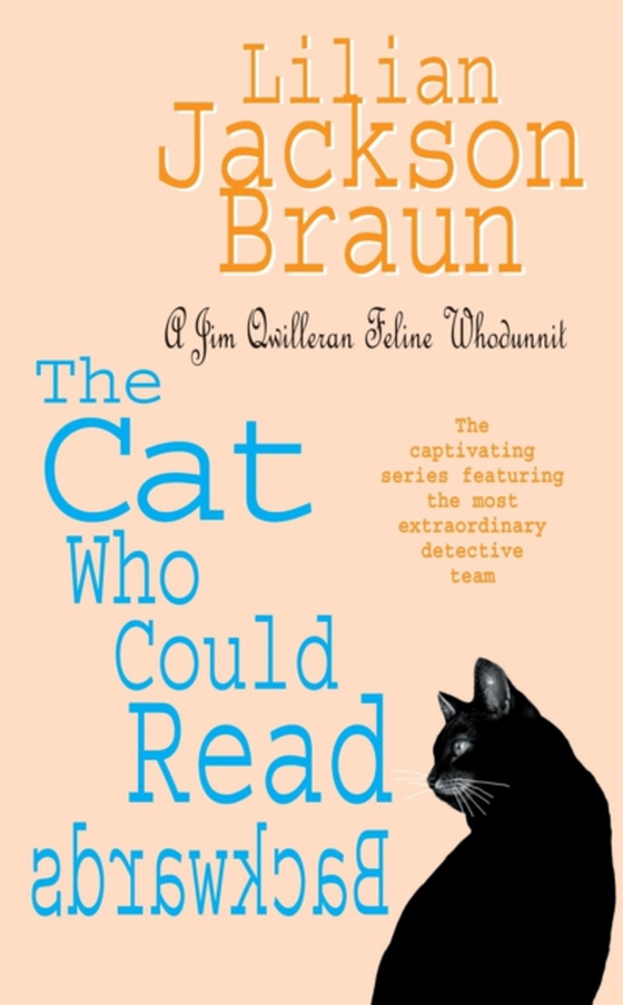 Cat Who Could Read Backwards (The Cat Who  Mysteries, Book 1)