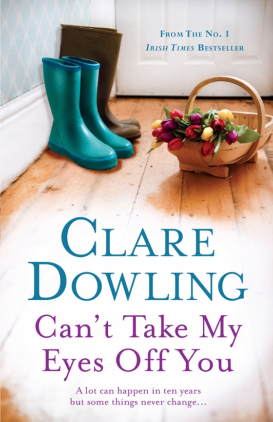 Can't Take My Eyes Off You (e-bog) af Dowling, Clare