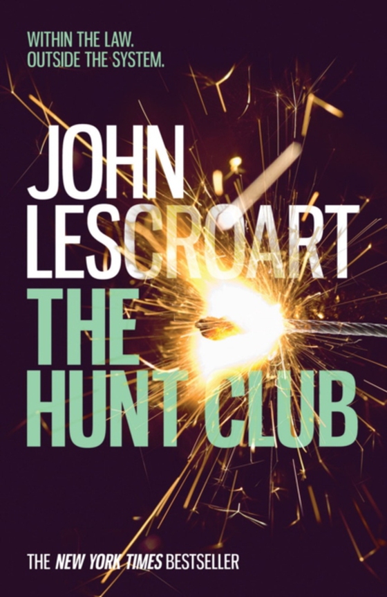 Hunt Club (Wyatt Hunt, book 1)