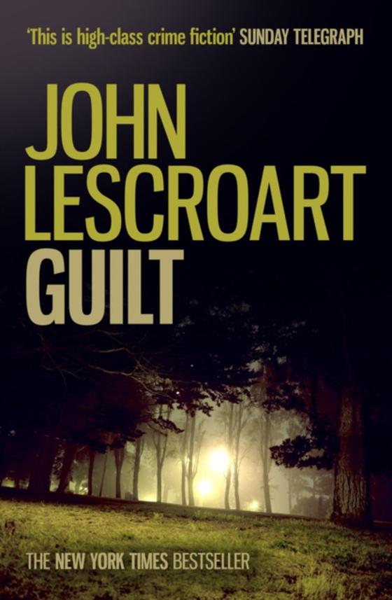 Guilt (e-bog) af Lescroart, John