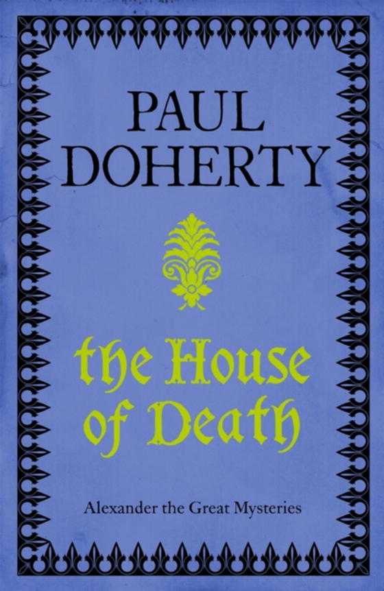 House of Death (Telamon Triology, Book 1) (e-bog) af Doherty, Paul