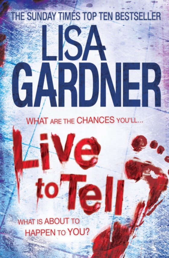 Live to Tell (Detective D.D. Warren 4)