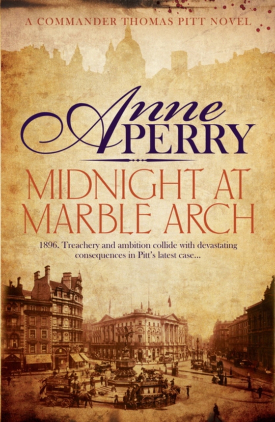 Midnight at Marble Arch (Thomas Pitt Mystery, Book 28) (e-bog) af Perry, Anne