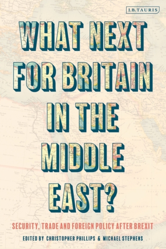 What Next for Britain in the Middle East? (e-bog) af -