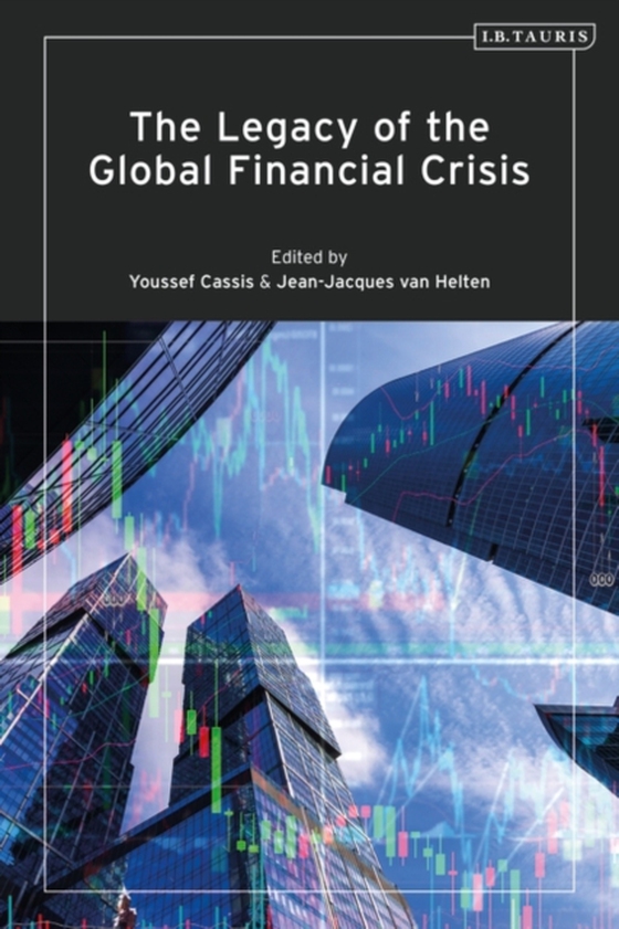 Legacy of the Global Financial Crisis (e-bog) af -