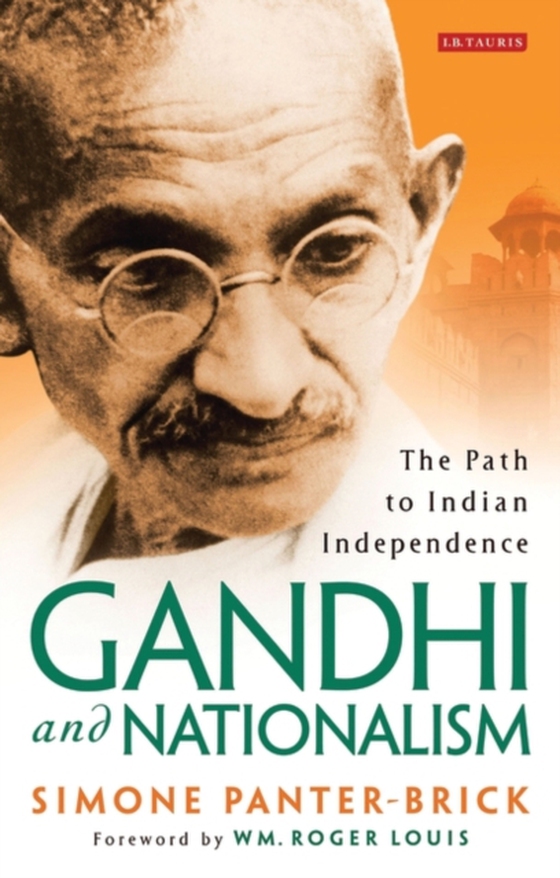 Gandhi and Nationalism (e-bog) af Simone Panter-Brick, Panter-Brick