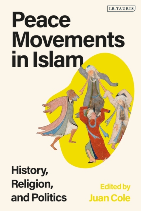 Peace Movements in Islam (e-bog) af -