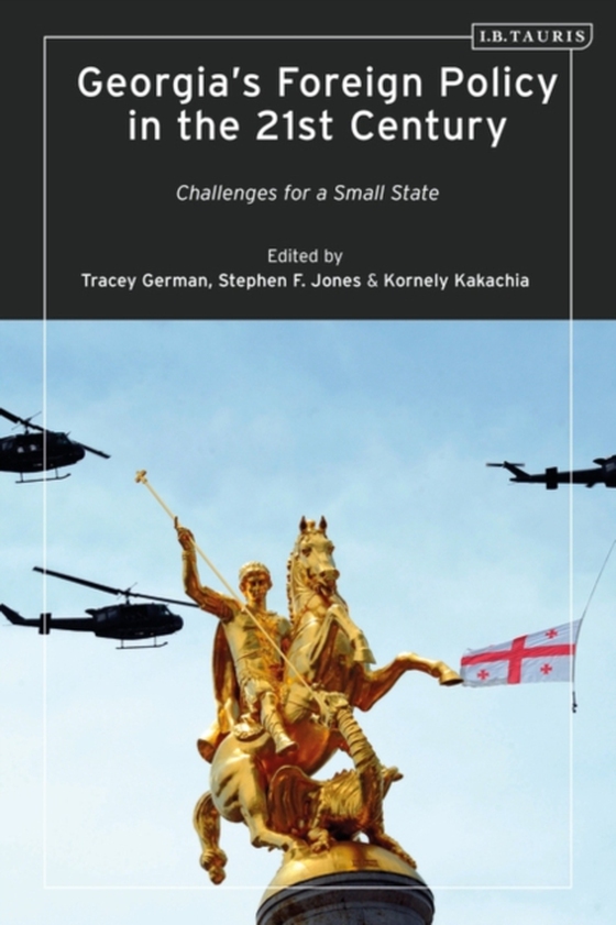 Georgia s Foreign Policy in the 21st Century (e-bog) af -
