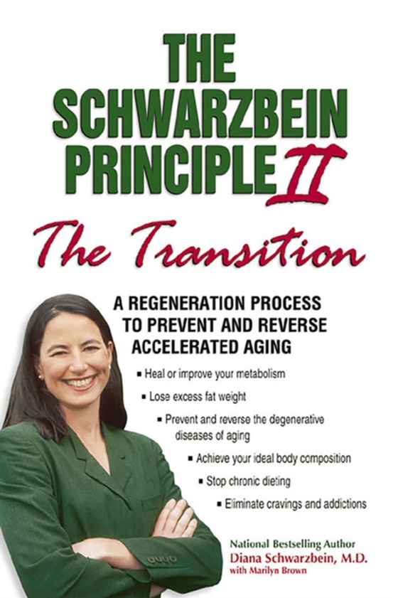 Schwarzbein Principle II, "e;Transition"e; (e-bog) af Schwarzbein, Diana