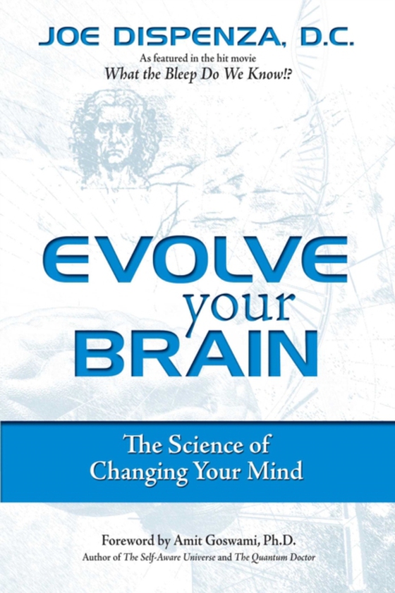 Evolve Your Brain  (e-bog) af Dispenza, Joe