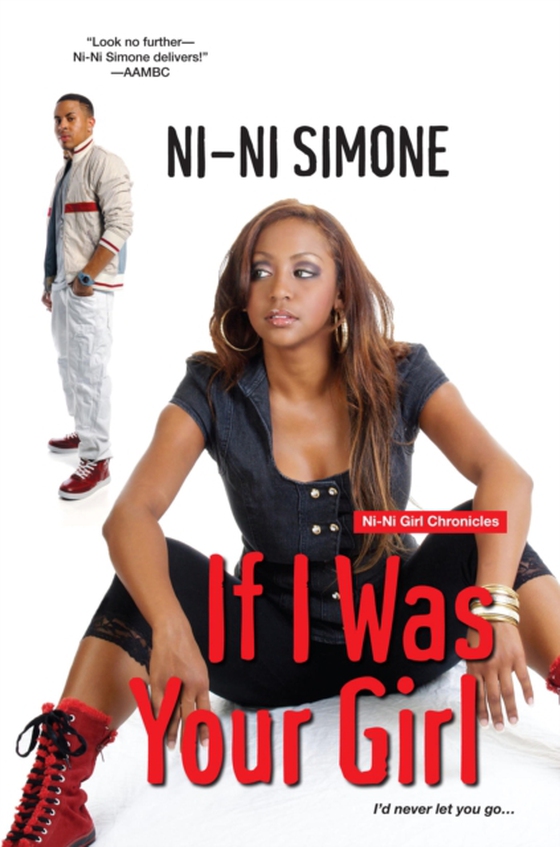 If I Was Your Girl (e-bog) af Simone, Ni-Ni