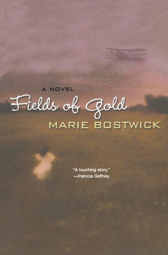 Fields Of Gold (e-bog) af Bostwick, Marie