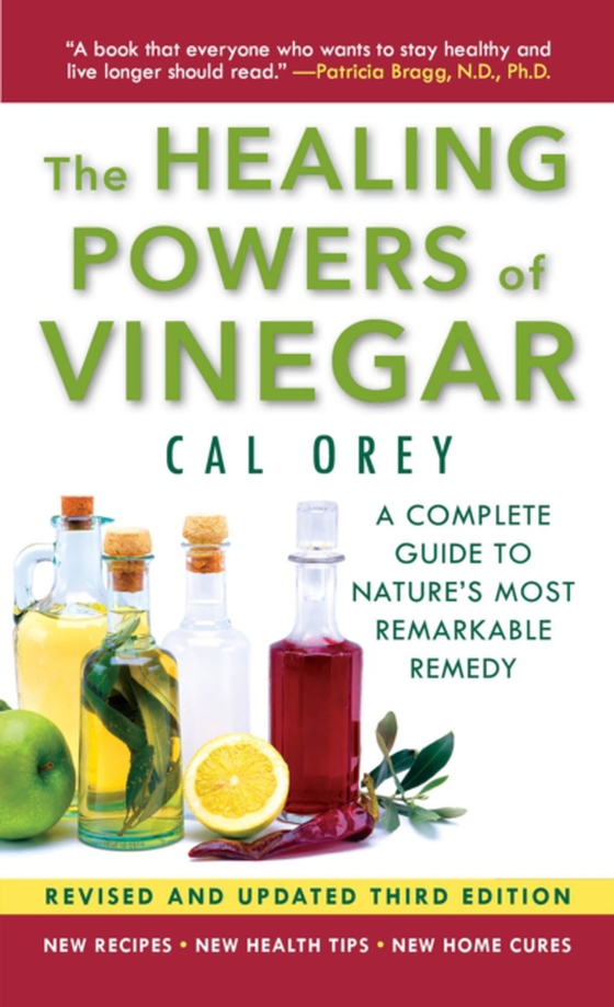 Healing Powers Of Vinegar - Revised And Updated