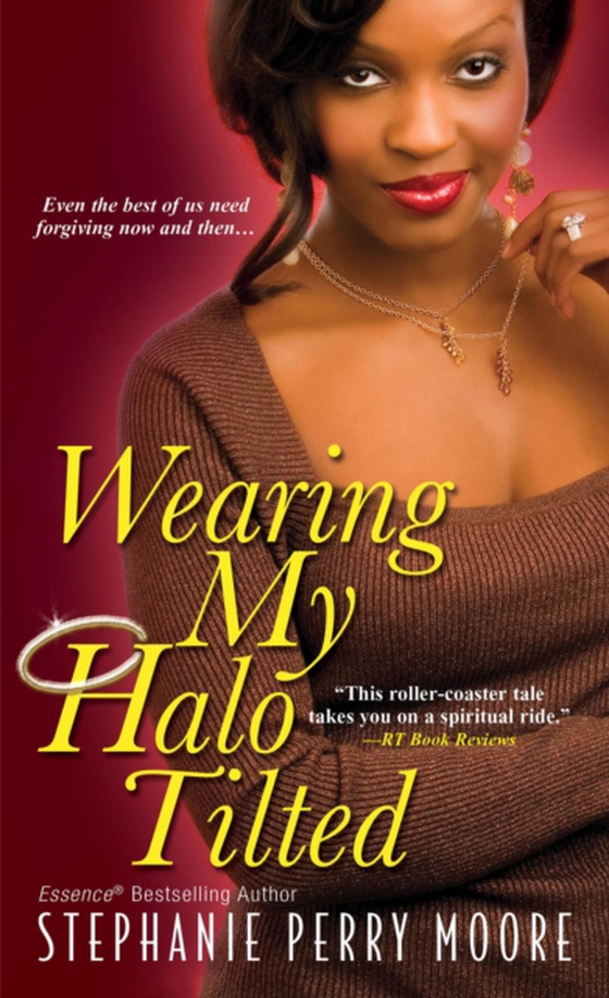 Wearing My Halo Tilted (e-bog) af Moore, Stephanie Perry