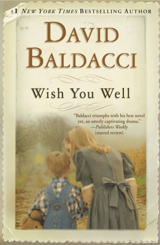 Wish You Well (e-bog) af Baldacci, David