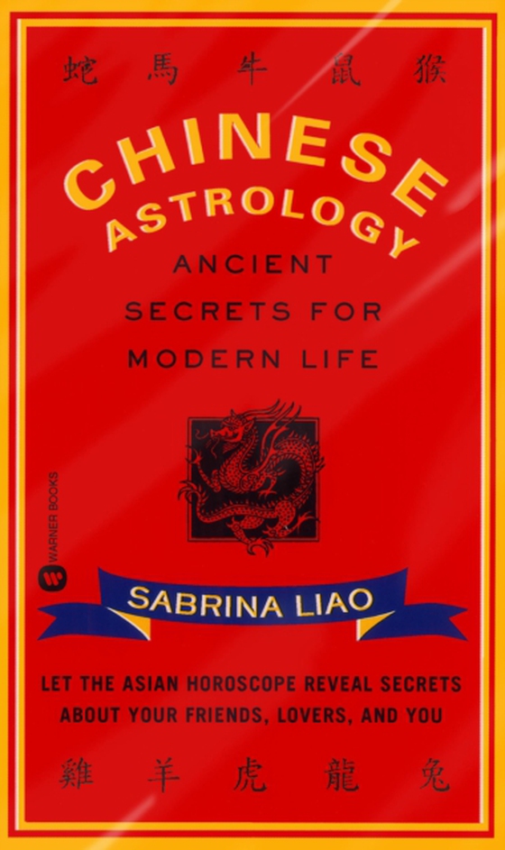 Chinese Astrology (e-bog) af Liao, Sabrina