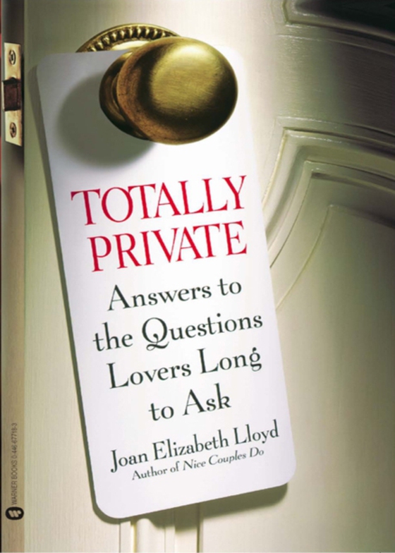 Totally Private (e-bog) af Lloyd, Joan Elizabeth