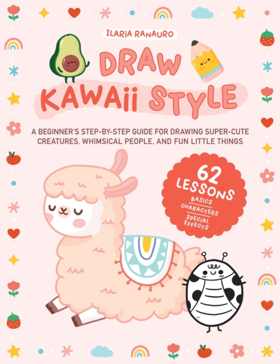 Draw Kawaii Style (e-bog) af Ranauro, Ilaria